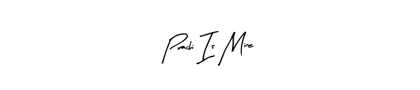 Make a beautiful signature design for name Prachi Is Mine. Use this online signature maker to create a handwritten signature for free. Prachi Is Mine signature style 8 images and pictures png