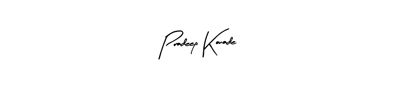 How to make Pradeep Kanade signature? Arty Signature is a professional autograph style. Create handwritten signature for Pradeep Kanade name. Pradeep Kanade signature style 8 images and pictures png