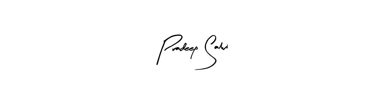 Make a beautiful signature design for name Pradeep Salvi. Use this online signature maker to create a handwritten signature for free. Pradeep Salvi signature style 8 images and pictures png