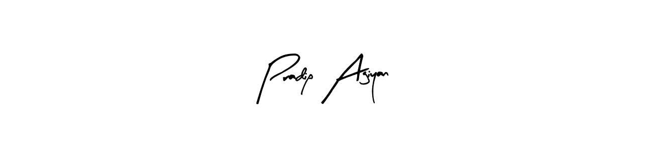 Make a beautiful signature design for name Pradip Agiyan. With this signature (Arty Signature) style, you can create a handwritten signature for free. Pradip Agiyan signature style 8 images and pictures png