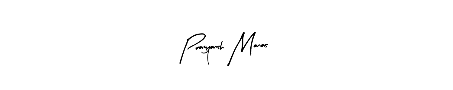 Create a beautiful signature design for name Pragyansh Manas. With this signature (Arty Signature) fonts, you can make a handwritten signature for free. Pragyansh Manas signature style 8 images and pictures png