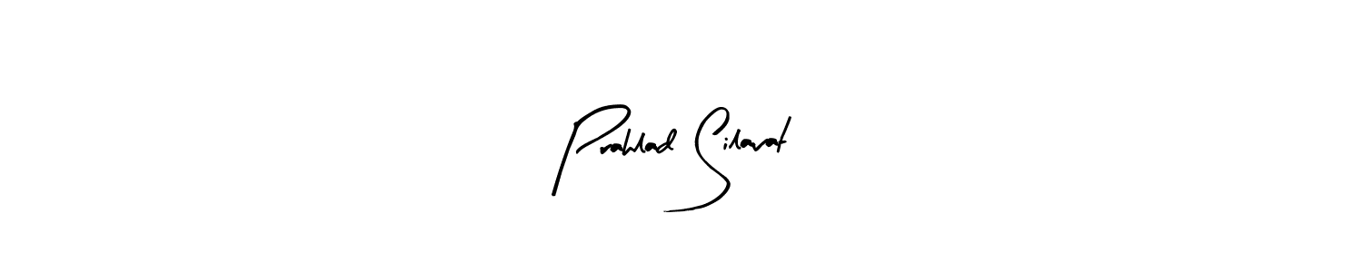 Make a short Prahlad Silavat signature style. Manage your documents anywhere anytime using Arty Signature. Create and add eSignatures, submit forms, share and send files easily. Prahlad Silavat signature style 8 images and pictures png