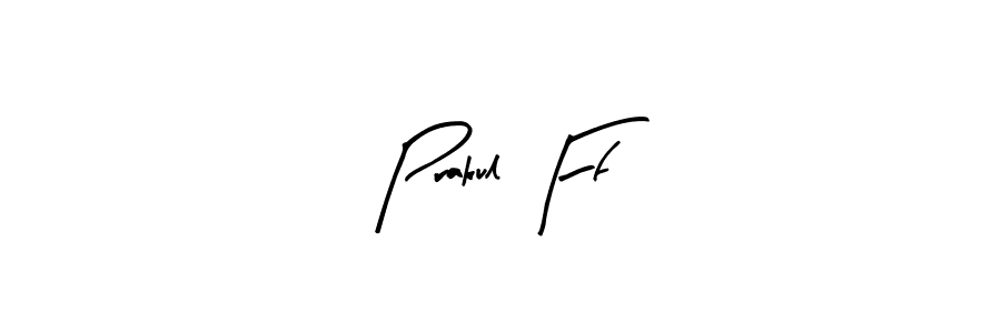 Prakul Ff stylish signature style. Best Handwritten Sign (Arty Signature) for my name. Handwritten Signature Collection Ideas for my name Prakul Ff. Prakul Ff signature style 8 images and pictures png