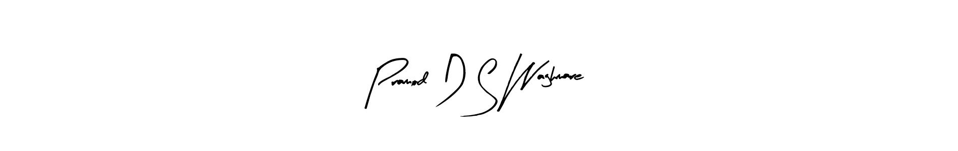 Pramod D S Waghmare stylish signature style. Best Handwritten Sign (Arty Signature) for my name. Handwritten Signature Collection Ideas for my name Pramod D S Waghmare. Pramod D S Waghmare signature style 8 images and pictures png