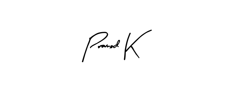 Design your own signature with our free online signature maker. With this signature software, you can create a handwritten (Arty Signature) signature for name Pramod K. Pramod K signature style 8 images and pictures png