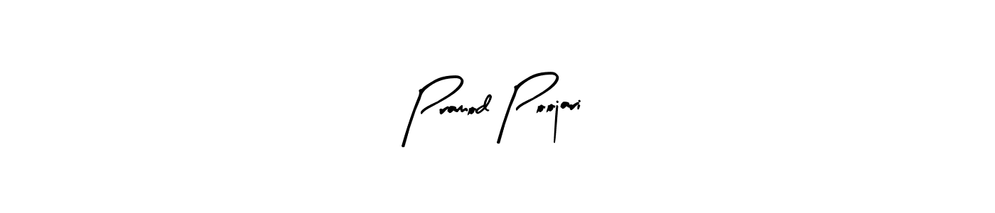 How to make Pramod Poojari signature? Arty Signature is a professional autograph style. Create handwritten signature for Pramod Poojari name. Pramod Poojari signature style 8 images and pictures png