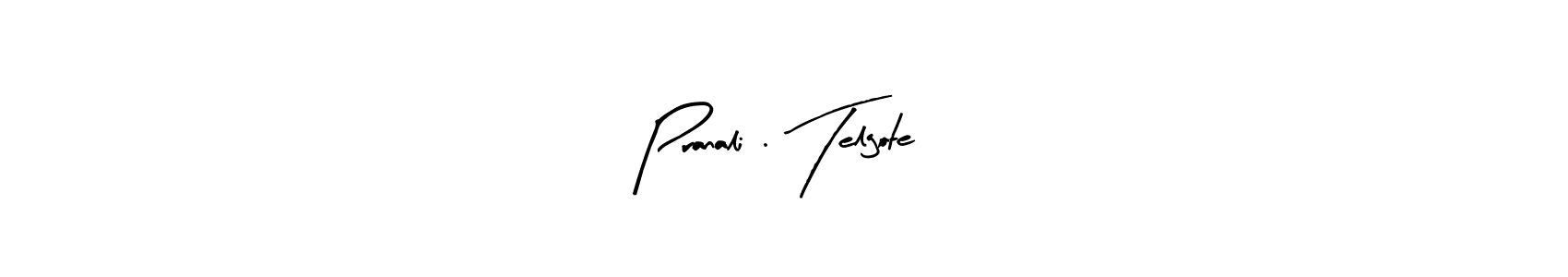 You should practise on your own different ways (Arty Signature) to write your name (Pranali . Telgote) in signature. don't let someone else do it for you. Pranali . Telgote signature style 8 images and pictures png