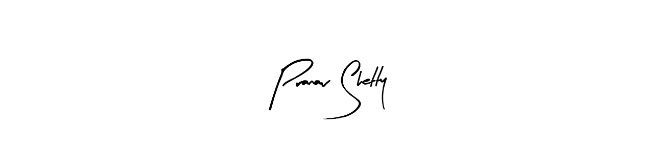 How to make Pranav Shetty name signature. Use Arty Signature style for creating short signs online. This is the latest handwritten sign. Pranav Shetty signature style 8 images and pictures png