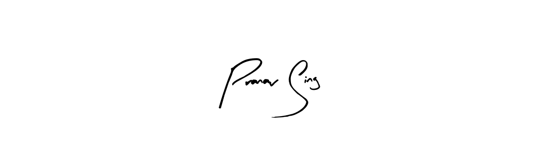 Make a short Pranav Sing signature style. Manage your documents anywhere anytime using Arty Signature. Create and add eSignatures, submit forms, share and send files easily. Pranav Sing signature style 8 images and pictures png