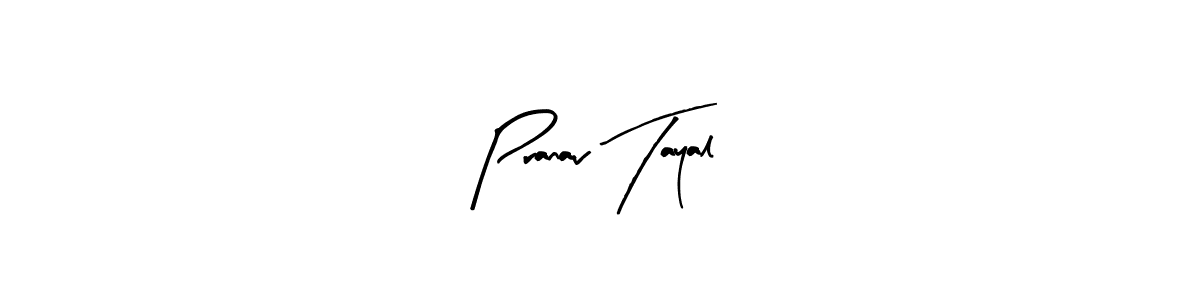 You can use this online signature creator to create a handwritten signature for the name Pranav Tayal. This is the best online autograph maker. Pranav Tayal signature style 8 images and pictures png