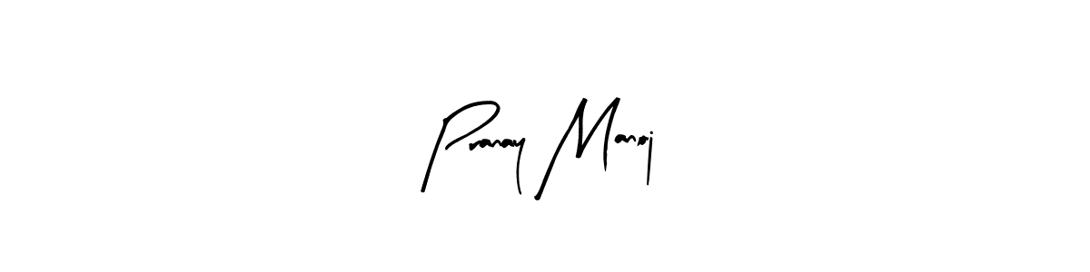Design your own signature with our free online signature maker. With this signature software, you can create a handwritten (Arty Signature) signature for name Pranay Manoj. Pranay Manoj signature style 8 images and pictures png