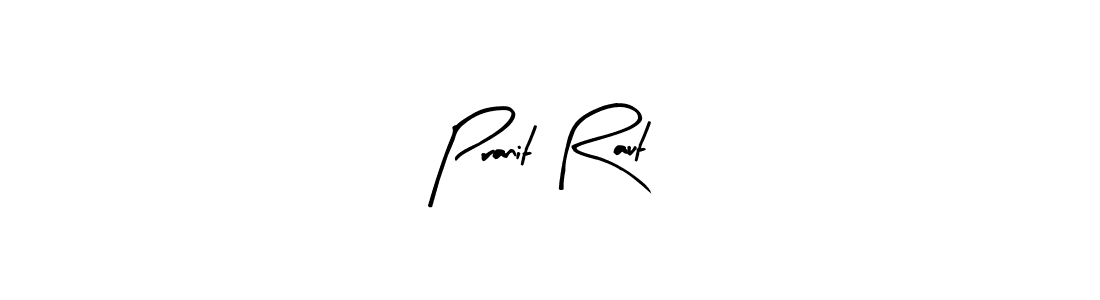 The best way (Arty Signature) to make a short signature is to pick only two or three words in your name. The name Pranit Raut include a total of six letters. For converting this name. Pranit Raut signature style 8 images and pictures png