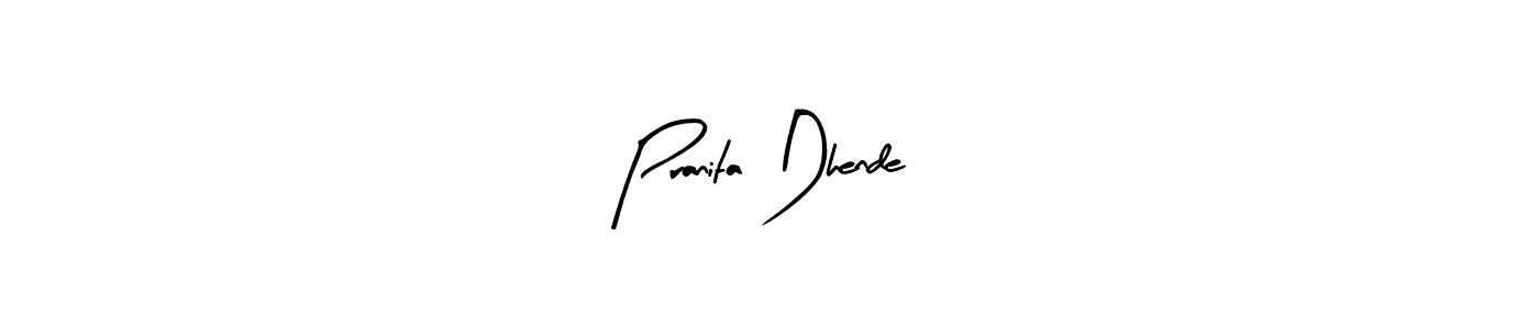 Make a short Pranita Dhende signature style. Manage your documents anywhere anytime using Arty Signature. Create and add eSignatures, submit forms, share and send files easily. Pranita Dhende signature style 8 images and pictures png