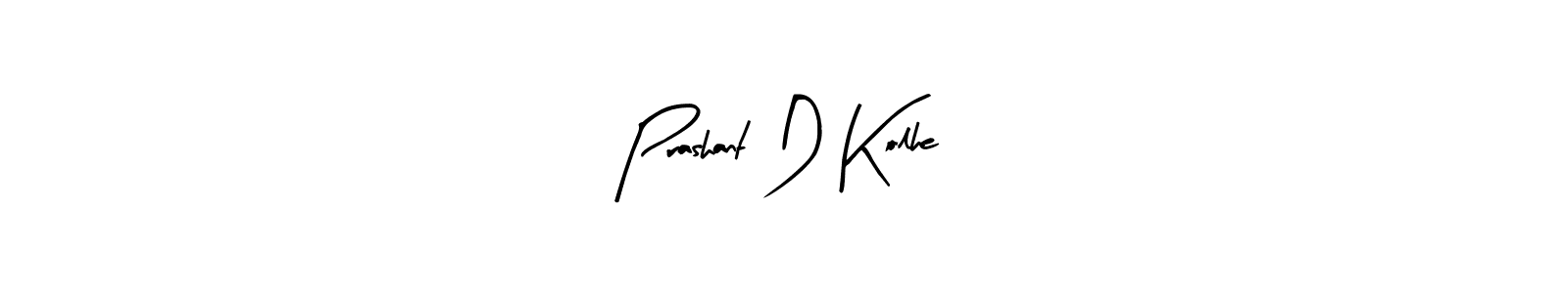 Design your own signature with our free online signature maker. With this signature software, you can create a handwritten (Arty Signature) signature for name Prashant D Kolhe. Prashant D Kolhe signature style 8 images and pictures png