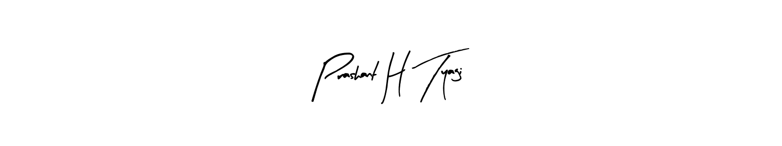 Also You can easily find your signature by using the search form. We will create Prashant H Tyagi name handwritten signature images for you free of cost using Arty Signature sign style. Prashant H Tyagi signature style 8 images and pictures png
