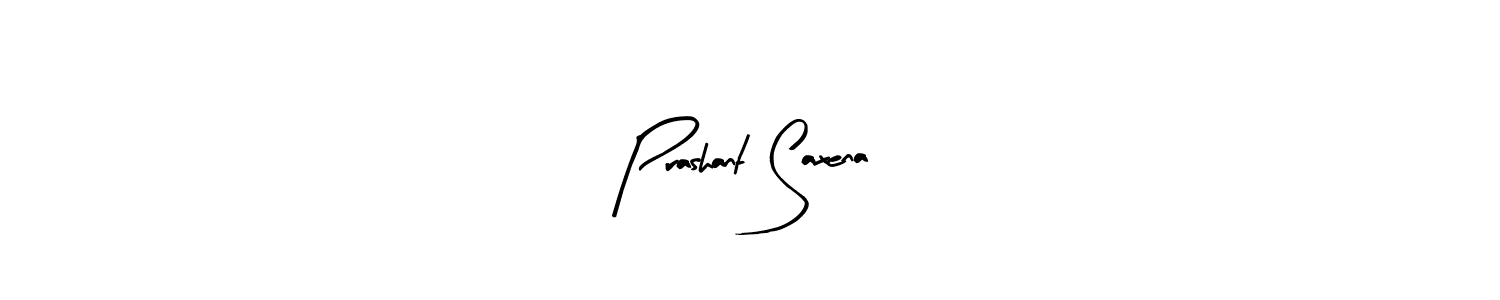 How to make Prashant Saxena name signature. Use Arty Signature style for creating short signs online. This is the latest handwritten sign. Prashant Saxena signature style 8 images and pictures png