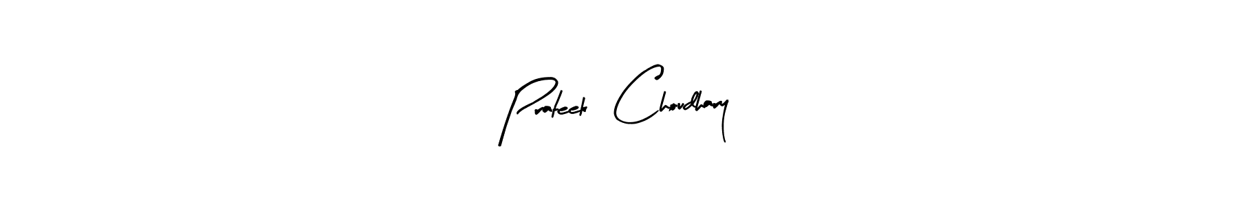 How to make Prateek  Choudhary name signature. Use Arty Signature style for creating short signs online. This is the latest handwritten sign. Prateek  Choudhary signature style 8 images and pictures png