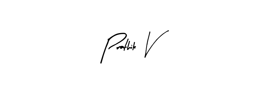 Design your own signature with our free online signature maker. With this signature software, you can create a handwritten (Arty Signature) signature for name Prathik V. Prathik V signature style 8 images and pictures png