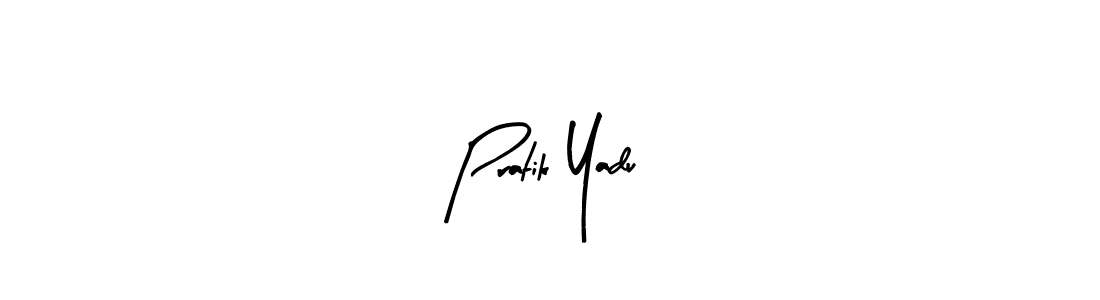 How to make Pratik Yadu signature? Arty Signature is a professional autograph style. Create handwritten signature for Pratik Yadu name. Pratik Yadu signature style 8 images and pictures png