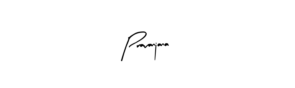 Make a beautiful signature design for name Pravanjana. Use this online signature maker to create a handwritten signature for free. Pravanjana signature style 8 images and pictures png