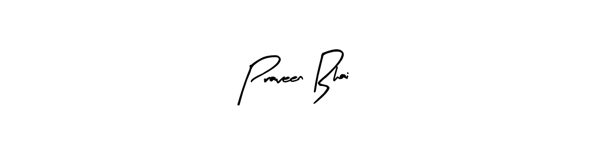 You should practise on your own different ways (Arty Signature) to write your name (Praveen Bhai) in signature. don't let someone else do it for you. Praveen Bhai signature style 8 images and pictures png