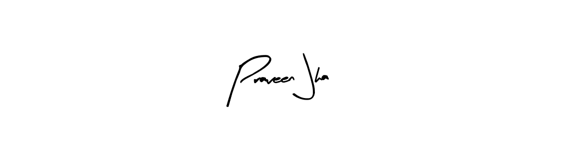 Use a signature maker to create a handwritten signature online. With this signature software, you can design (Arty Signature) your own signature for name Praveen Jha. Praveen Jha signature style 8 images and pictures png