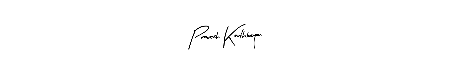 It looks lik you need a new signature style for name Pravesh Karthikeyan. Design unique handwritten (Arty Signature) signature with our free signature maker in just a few clicks. Pravesh Karthikeyan signature style 8 images and pictures png