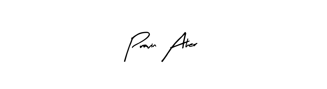 This is the best signature style for the Pravin Aher name. Also you like these signature font (Arty Signature). Mix name signature. Pravin Aher signature style 8 images and pictures png