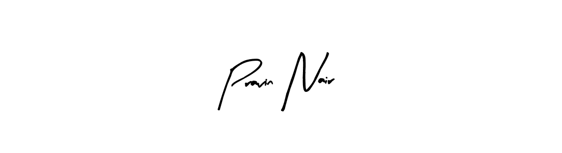 Design your own signature with our free online signature maker. With this signature software, you can create a handwritten (Arty Signature) signature for name Pravin Nair. Pravin Nair signature style 8 images and pictures png