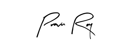 Similarly Arty Signature is the best handwritten signature design. Signature creator online. You can use it as an online autograph creator for name Pravin Roy. Pravin Roy signature style 8 images and pictures png