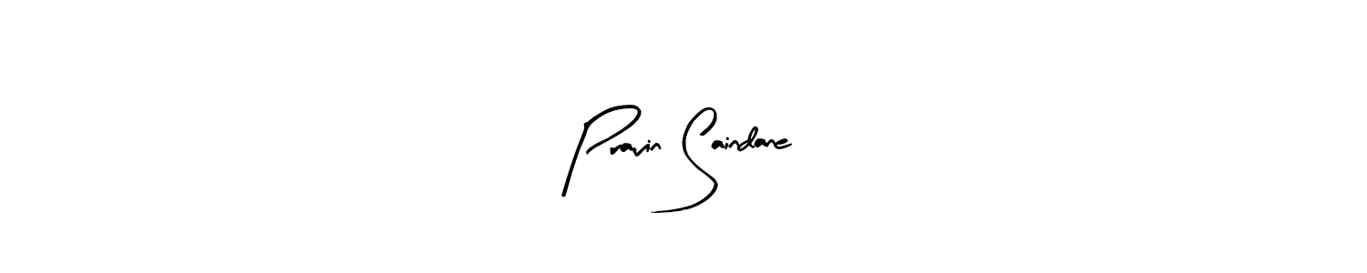 Pravin Saindane stylish signature style. Best Handwritten Sign (Arty Signature) for my name. Handwritten Signature Collection Ideas for my name Pravin Saindane. Pravin Saindane signature style 8 images and pictures png