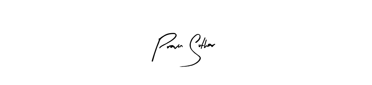 Arty Signature is a professional signature style that is perfect for those who want to add a touch of class to their signature. It is also a great choice for those who want to make their signature more unique. Get Pravin Suthar name to fancy signature for free. Pravin Suthar signature style 8 images and pictures png