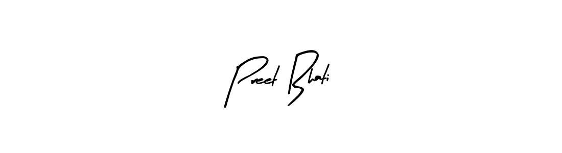 Create a beautiful signature design for name Preet Bhati. With this signature (Arty Signature) fonts, you can make a handwritten signature for free. Preet Bhati signature style 8 images and pictures png