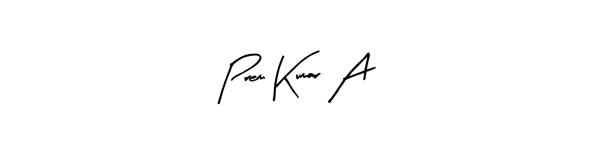 The best way (Arty Signature) to make a short signature is to pick only two or three words in your name. The name Prem Kumar A include a total of six letters. For converting this name. Prem Kumar A signature style 8 images and pictures png