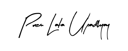 Create a personalized artistic stamp with Prem Lata Upadhyay in Arty Signature font. Perfect for visual artists, designers, and influencers. Prem Lata Upadhyay signature style 8 images and pictures png