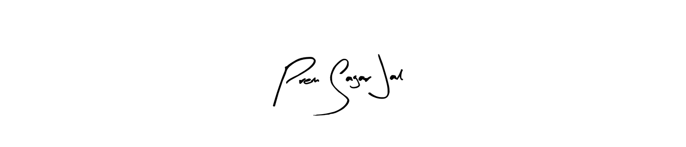 Make a beautiful signature design for name Prem Sagar Jal. With this signature (Arty Signature) style, you can create a handwritten signature for free. Prem Sagar Jal signature style 8 images and pictures png