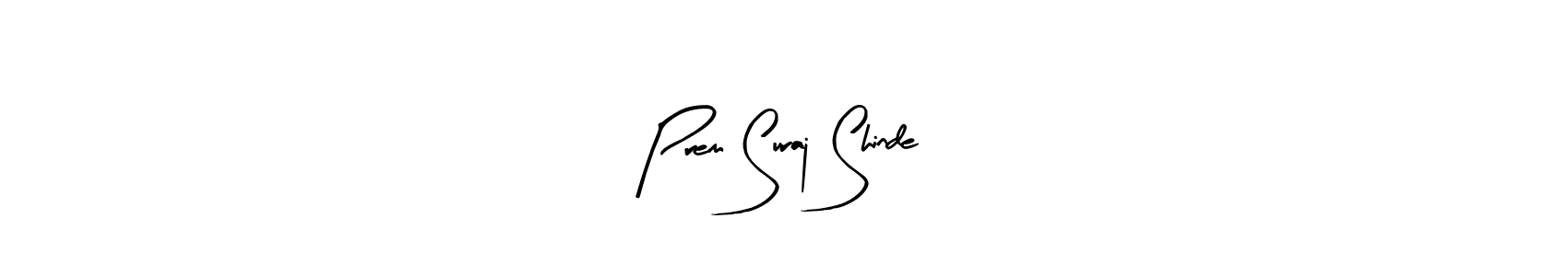 How to make Prem Suraj Shinde signature? Arty Signature is a professional autograph style. Create handwritten signature for Prem Suraj Shinde name. Prem Suraj Shinde signature style 8 images and pictures png