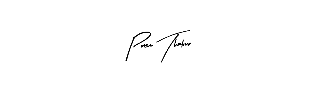 Similarly Arty Signature is the best handwritten signature design. Signature creator online .You can use it as an online autograph creator for name Prem Thakur. Prem Thakur signature style 8 images and pictures png
