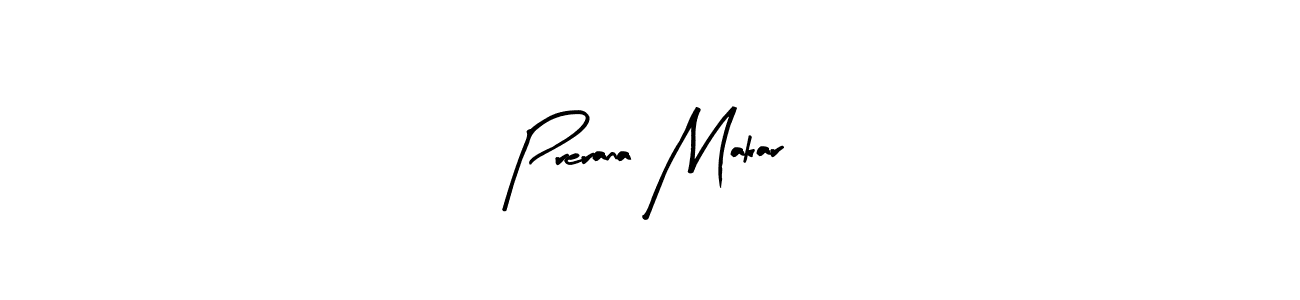 How to make Prerana Makar signature? Arty Signature is a professional autograph style. Create handwritten signature for Prerana Makar name. Prerana Makar signature style 8 images and pictures png
