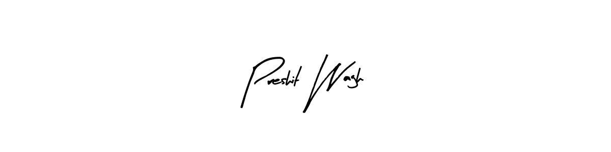 Arty Signature is a professional signature style that is perfect for those who want to add a touch of class to their signature. It is also a great choice for those who want to make their signature more unique. Get Preshit Wagh name to fancy signature for free. Preshit Wagh signature style 8 images and pictures png