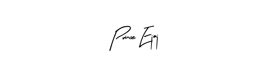 This is the best signature style for the Prince Ejaj name. Also you like these signature font (Arty Signature). Mix name signature. Prince Ejaj signature style 8 images and pictures png
