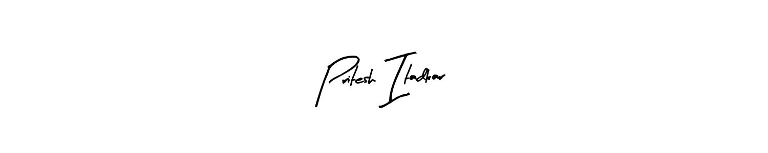 Use a signature maker to create a handwritten signature online. With this signature software, you can design (Arty Signature) your own signature for name Pritesh Itadkar. Pritesh Itadkar signature style 8 images and pictures png