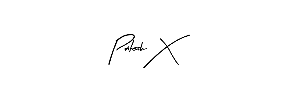 Use a signature maker to create a handwritten signature online. With this signature software, you can design (Arty Signature) your own signature for name Pritesh. X. Pritesh. X signature style 8 images and pictures png