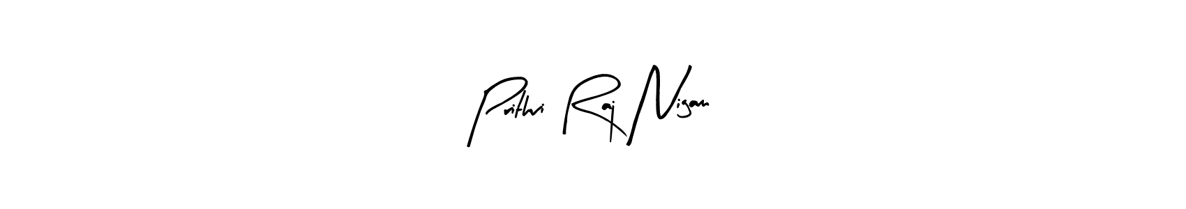 How to make Prithvi Raj Nigam name signature. Use Arty Signature style for creating short signs online. This is the latest handwritten sign. Prithvi Raj Nigam signature style 8 images and pictures png