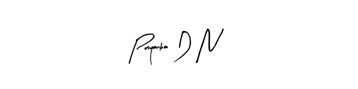 Design your own signature with our free online signature maker. With this signature software, you can create a handwritten (Arty Signature) signature for name Priyanka D N. Priyanka D N signature style 8 images and pictures png
