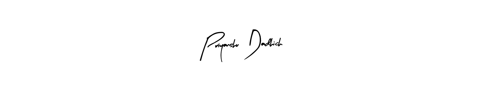 Create a beautiful signature design for name Priyanshu Dadhich. With this signature (Arty Signature) fonts, you can make a handwritten signature for free. Priyanshu Dadhich signature style 8 images and pictures png