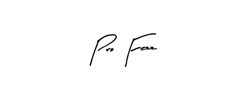 You can use this online signature creator to create a handwritten signature for the name Pro Fezz. This is the best online autograph maker. Pro Fezz signature style 8 images and pictures png