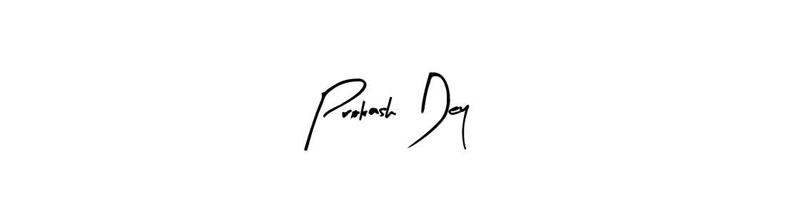 How to make Prokash Dey signature? Arty Signature is a professional autograph style. Create handwritten signature for Prokash Dey name. Prokash Dey signature style 8 images and pictures png