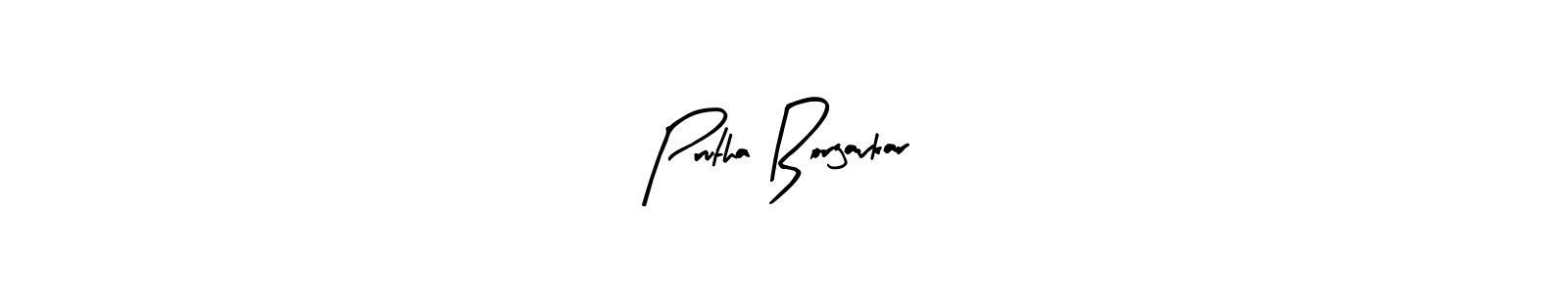 You should practise on your own different ways (Arty Signature) to write your name (Prutha Borgavkar) in signature. don't let someone else do it for you. Prutha Borgavkar signature style 8 images and pictures png