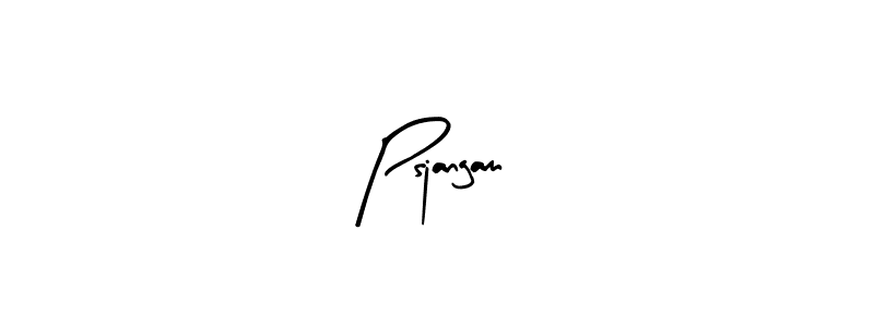 Make a beautiful signature design for name Psjangam. With this signature (Arty Signature) style, you can create a handwritten signature for free. Psjangam signature style 8 images and pictures png